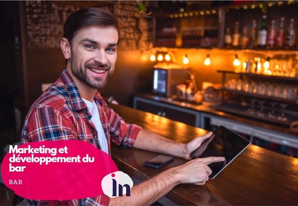 Marketing et développement du bar